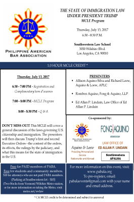 The State of Immigration Under President Trump (MCLE) on July 13, 2017 at Southwestern Law School